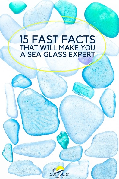 15 Fast Facts That Will Make You a Sea Glass Expert