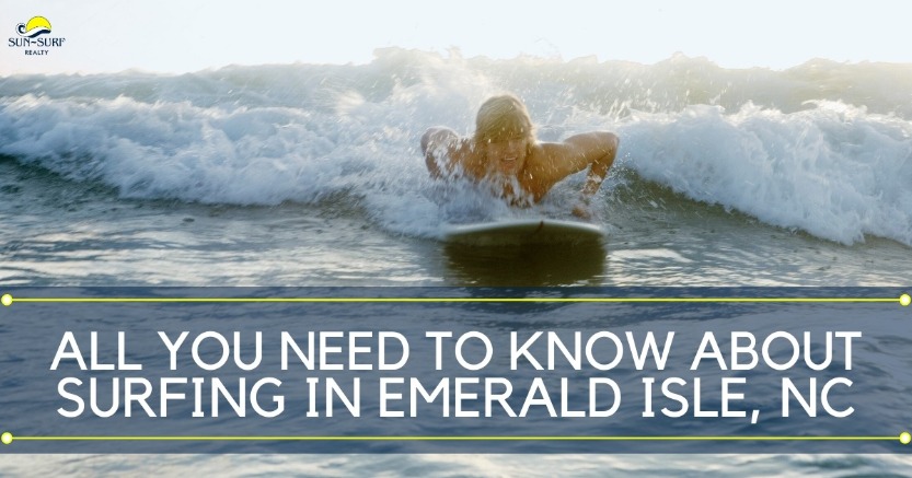 All You Need to Know About Surfing in Emerald Isle, NC