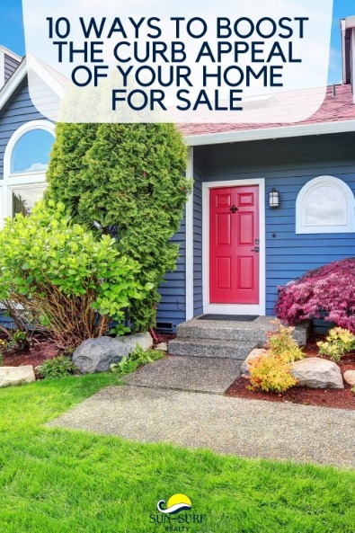 10 Ways to Boost the Curb Appeal of Your Home for Sale